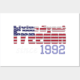 Living Sweet Freedom Since 1992 Posters and Art